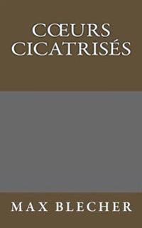 C�urs Cicatris�s