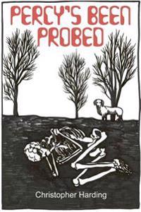 Percy's Been Probed: Percy Gets Probed Volume Three