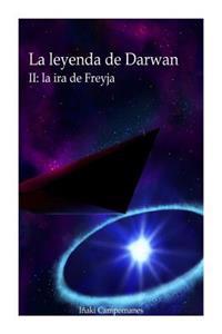 La leyenda de Darwan II: la ira de Freyja