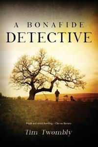 A Bonafide Detective