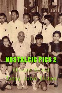 Nostalgic Pics