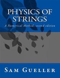 Physics of Strings