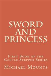 Sword and Princess