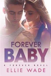 Forever Baby