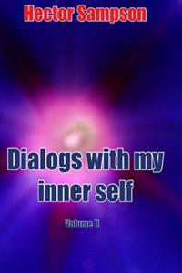 Dialogs With My Inner Self