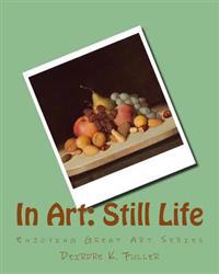 In Art: Still Life