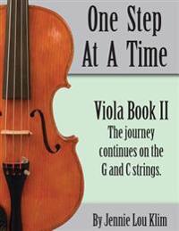 One Step At A Time: Viola Book II