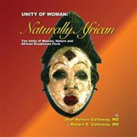 Unity of Woman: Naturally African