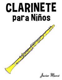 Clarinete para ni�os / Clarinet for children
