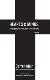 Hearts & Minds: Talking to Christians About Homosexuality: 2nd Edition