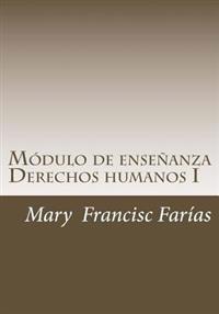 Módulo de enseñanza I: Derechos Humanos