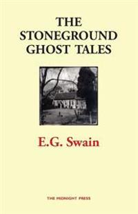 The Stoneground Ghost Tales