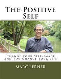 The Positive Self