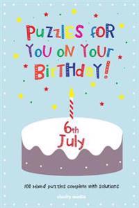 Puzzles for you on your Birthday - 6th July