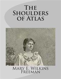 The Shoulders of Atlas