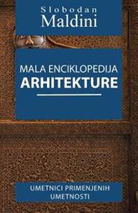 Mala Enciklopedija Arhitekture