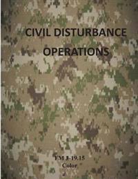 Civil Disturbance Operations