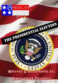 The Presidential Election