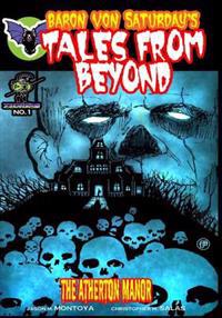 Baron Von Saturday's Tales from Beyond