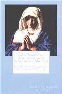 True Devotion to Mary
