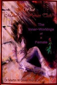 What Makes A Woman Tick?: The Inner-Workings of a Female (Arabic Version)
