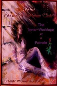 What Makes A Woman Tick?: The Inner Workings of a Female (Korean Version)