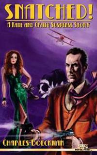 Snatched!: A Kate and Craig Suspense Story