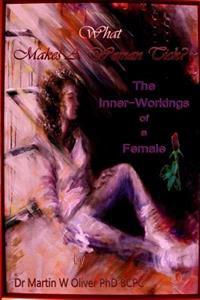 What Makes A Woman Tick?: The Inner Workings of a Female (Persian Version)