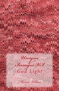 Unique Images VI: God Light
