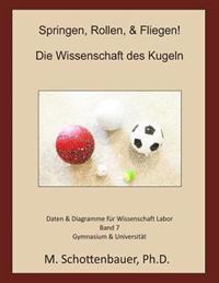 Springen, Rollen, & Fliegen
