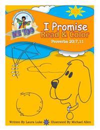 I Promise: Read & Color