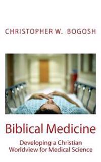 Biblical Medicine
