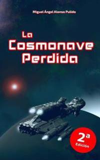 La Cosmonave Perdida