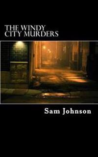 The Windy City Murders
