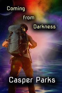 Coming From Darkness