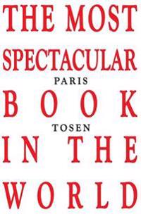 The Most Spectacular Book in the World