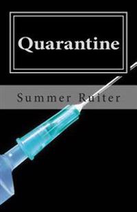 Quarantine