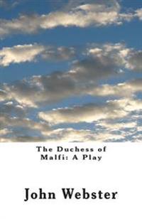 The Duchess of Malfi