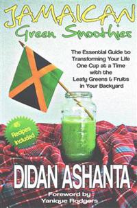Jamaican Green Smoothies