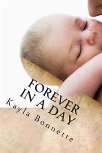 Forever in a Day