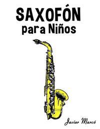 Saxof�n para ni�os / Saxophone for children