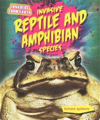 Invasive Reptile and Amphibian Species