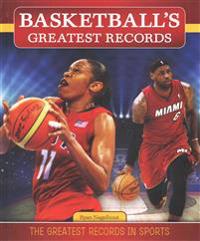 Basketball's Greatest Records