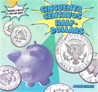 Cincuenta Centavos / Half-Dollars