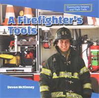 A Firefighter's Tools