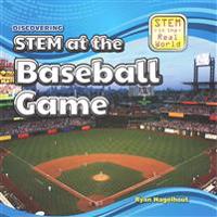 Discovering Stem at the Baseball Game