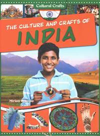 The Culture and Crafts of India