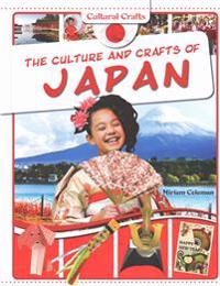 The Culture and Crafts of Japan