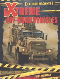 Extreme Off-Road Vehicles