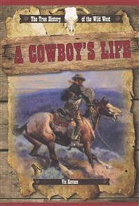 A Cowboy's Life